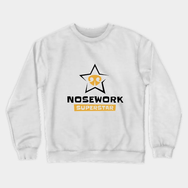 Nosework superstar Crewneck Sweatshirt by I-dsgn